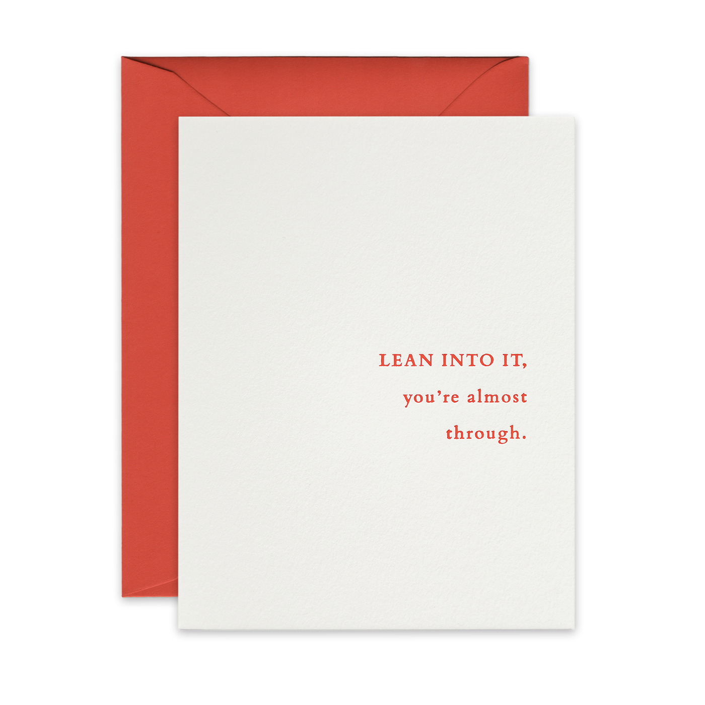 Peach foil letterpress greeting card by beknown. Lean into it, you're almost through.