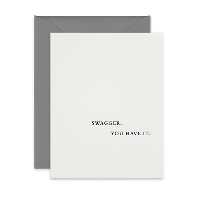 Black foil letterpress greeting card by beknown. Swagger. You have it.