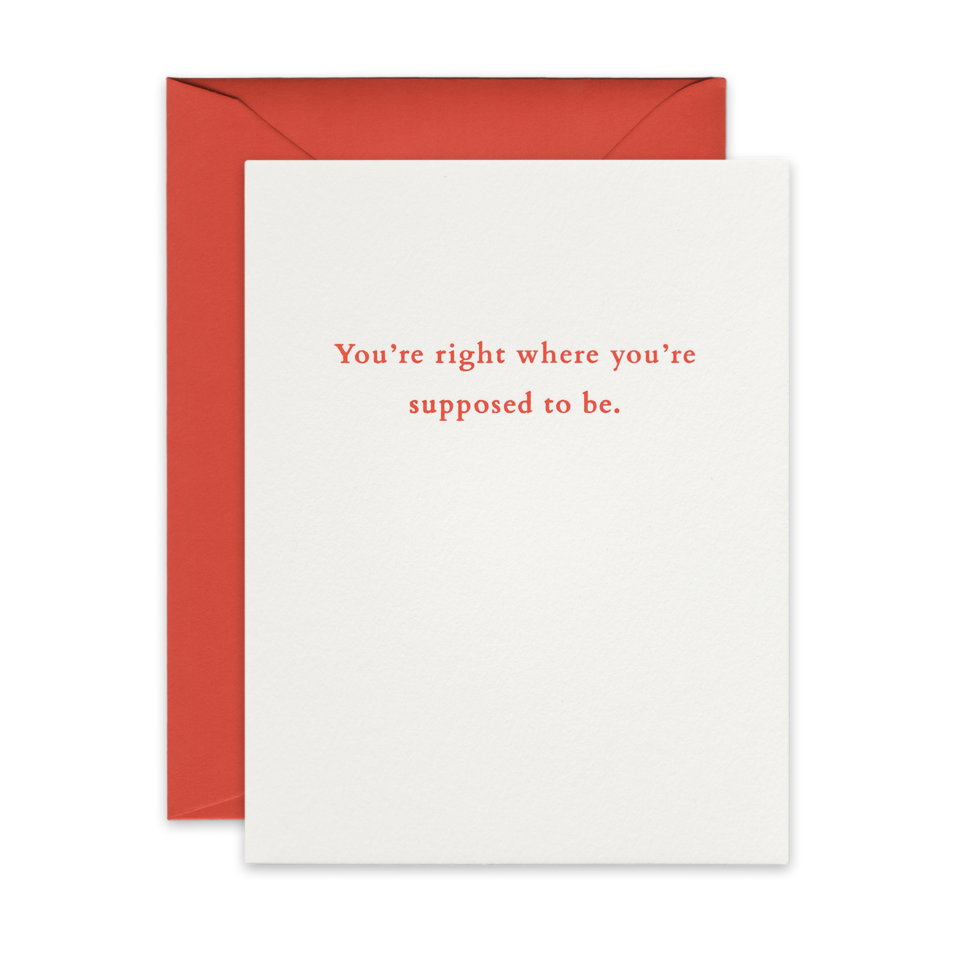 Peach foil letterpress greeting card by beknown. You're right where you're supposed to be.